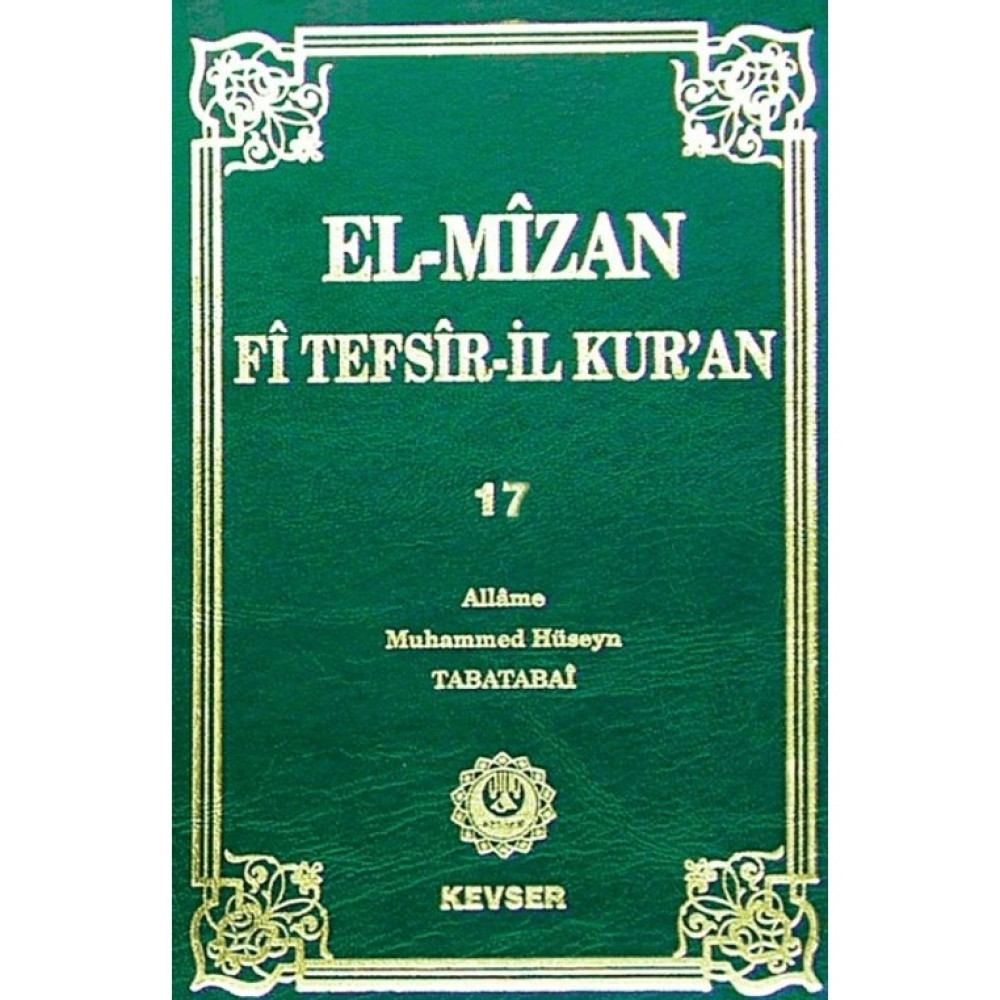 Kevser Yayınları El-Mizan Fi Tefsir'il-Kur'an 17. Cilt Din Kitapları Fiyatı