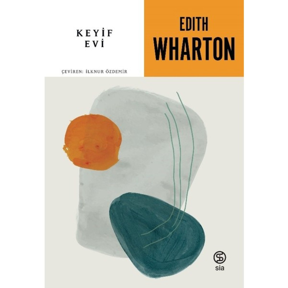 Keyif Evi - Edith Wharton Öykü Kitapları Fiyatı