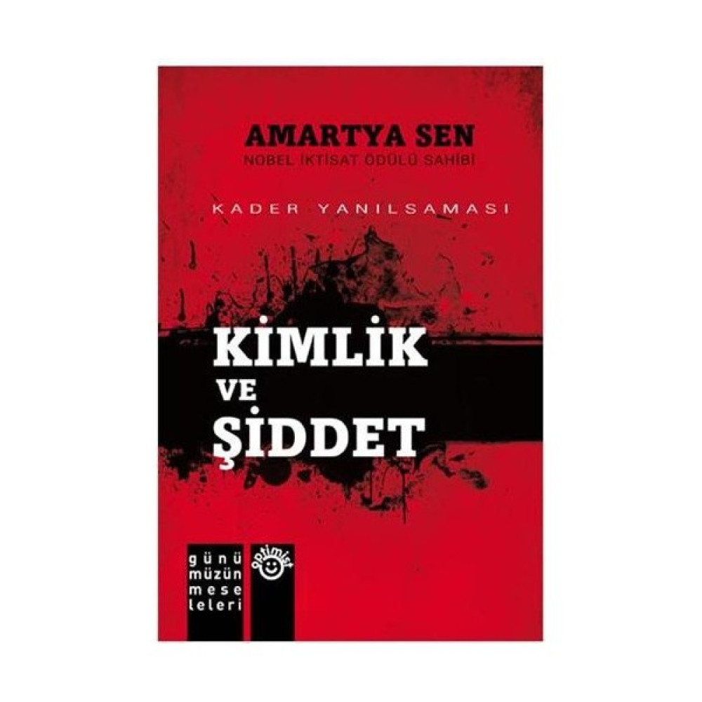 Kimlik Ve Şiddet - Amartya Sen Toplum Hayatı / Toplumsal Konular Fiyatı