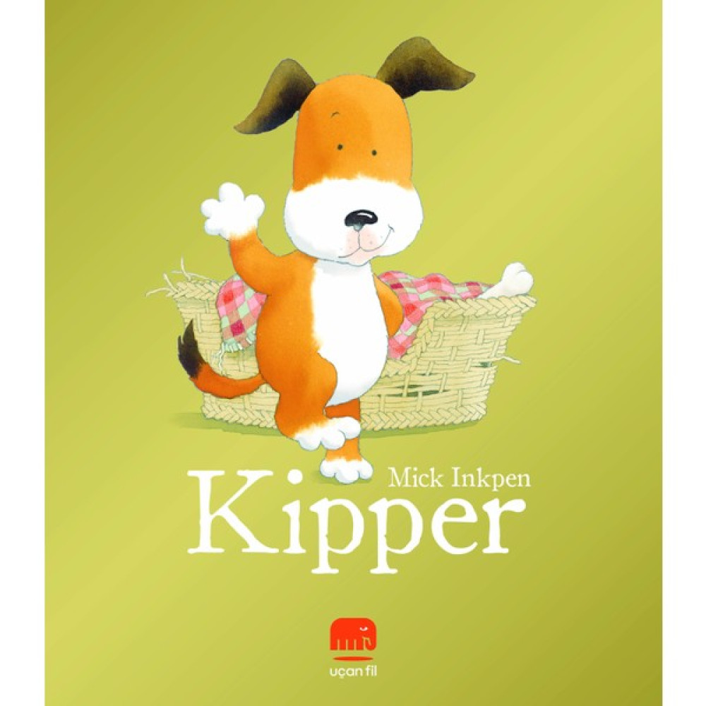 Kipper - Mick Inkpen Çocuk Öykü Fiyatı