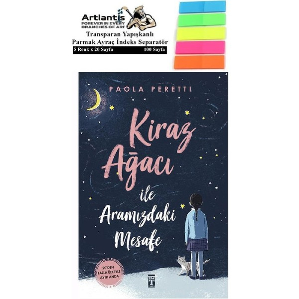 Kiraz Ağacı Ile Aramızdaki Mesafe Paola Peretti 207 Sayfa Karton Kapak 1 Adet Fosforlu Transparan Kitap Ayraç 1 Paket - Standart Öykü Kitapları Fiyatı