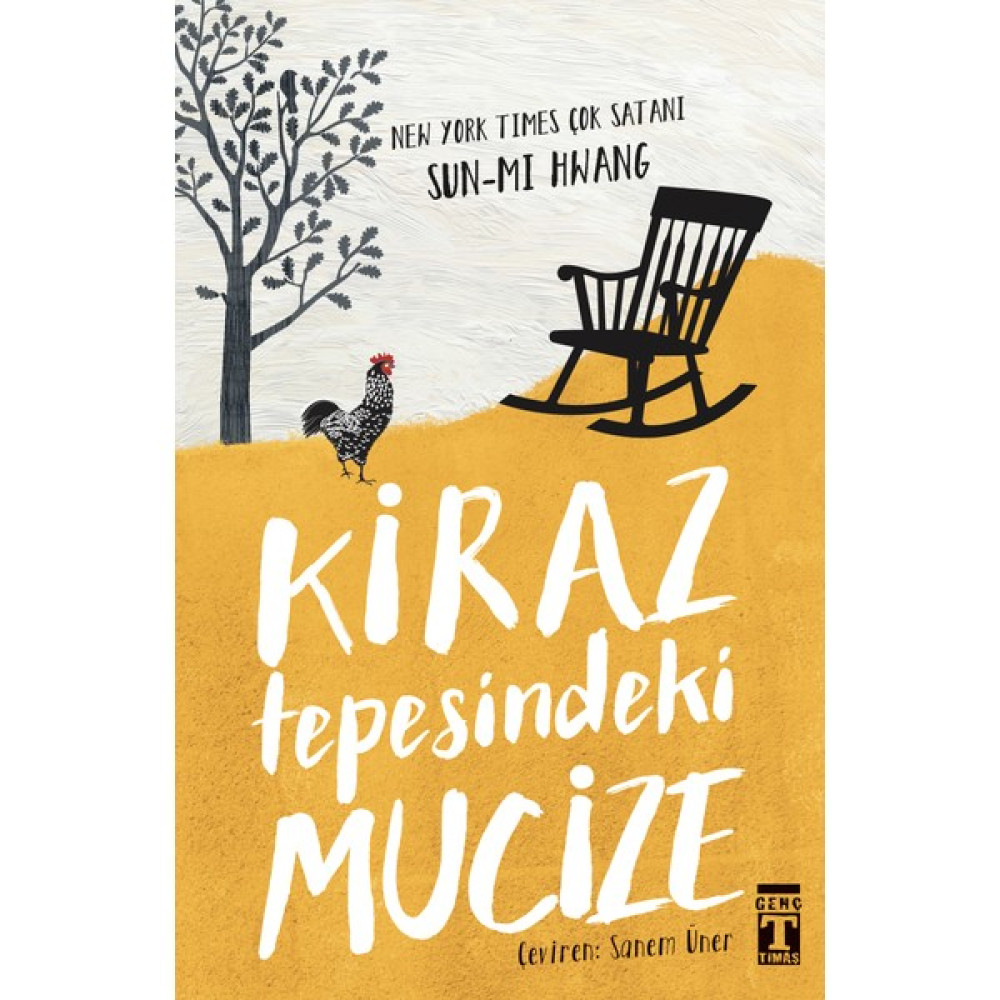 Kiraz Tepesindeki Mucize - Sun-Mi Hwang Çocuk Öykü Fiyatı
