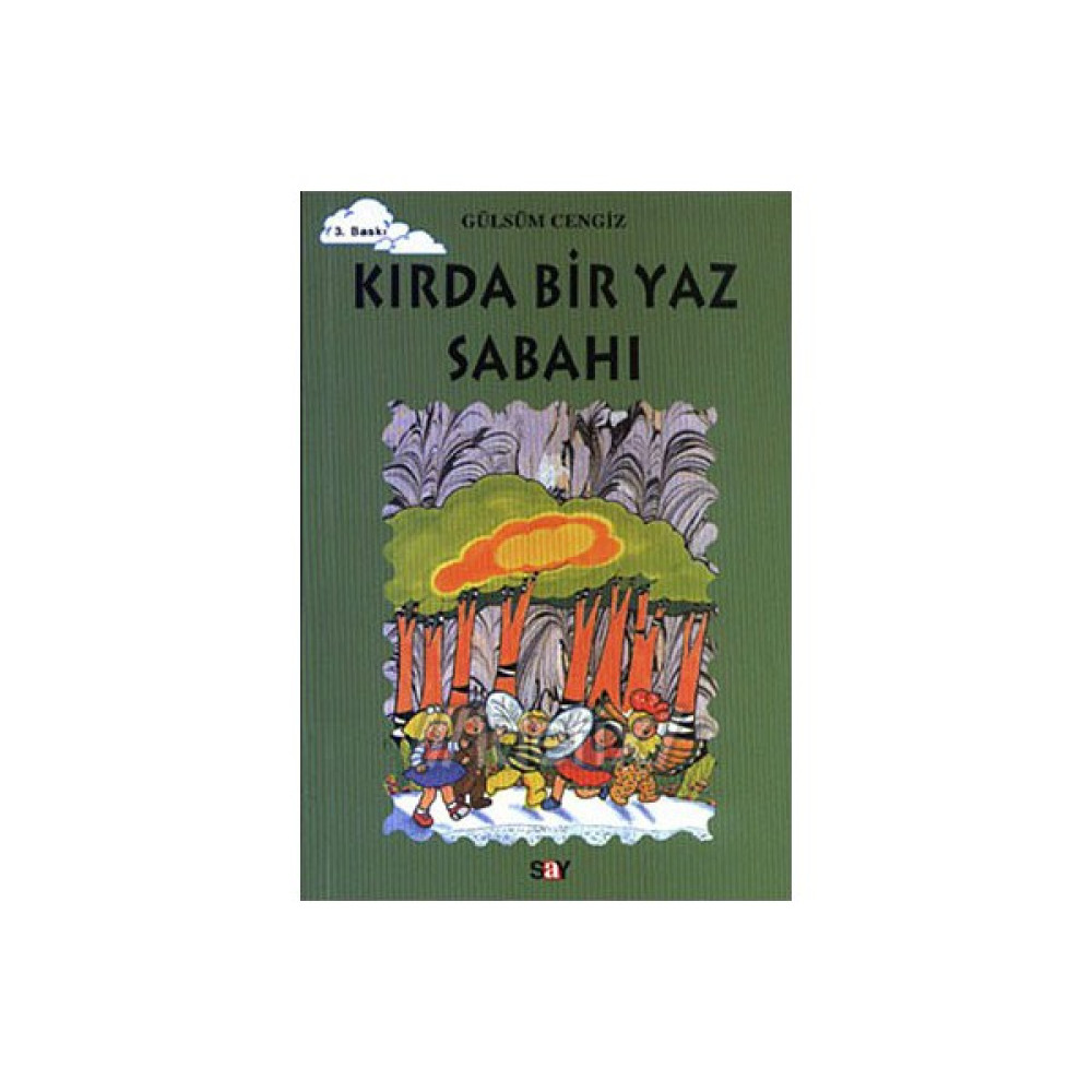Kırda Bir Yaz Sabahı-Gülsüm Cengiz Çocuk Masal Fiyatı