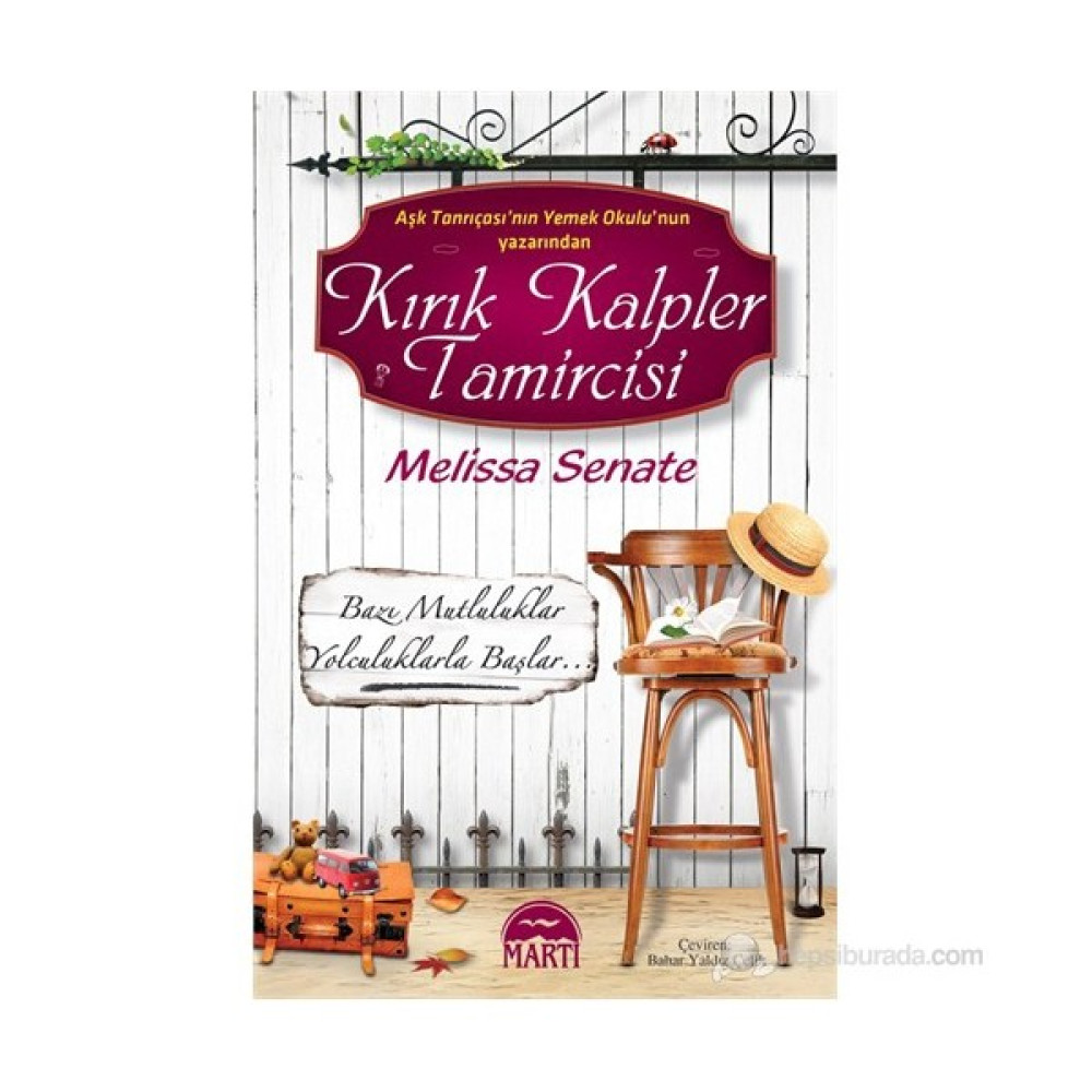 Kırık Kalpler Tamircisi-Melissa Senate Çeviri Romanlar Fiyatı