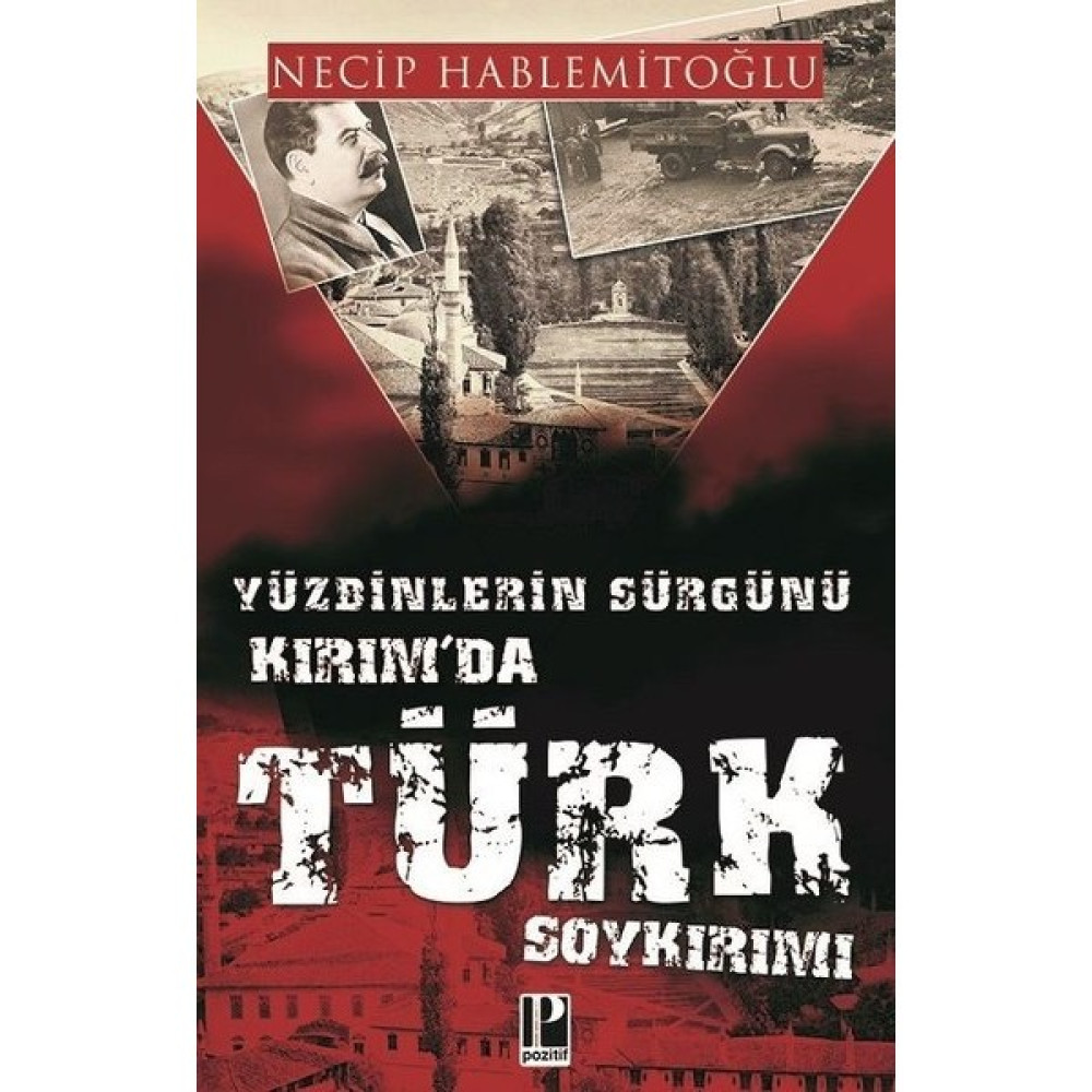 Kırımda Türk Soykırımı - Necip Hablemitoğlu Tarih Fiyatı
