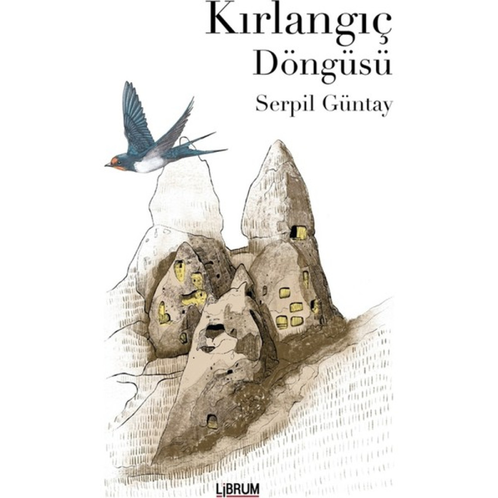 Kırlangıç Döngüsü - Serpil Güntay Çeviri Romanlar Fiyatı