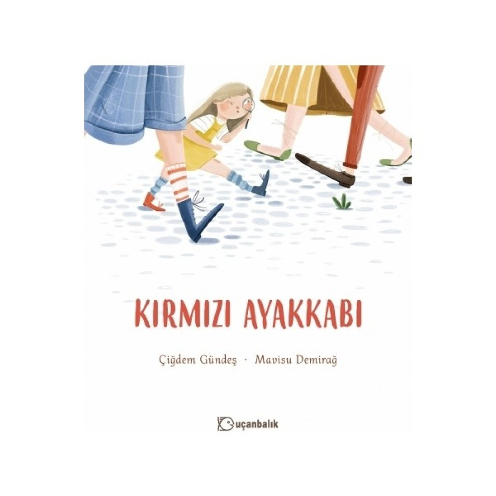 Kırmızı Ayakkabı - Çiğdem Güneş Fantastik Macera Fiyatı