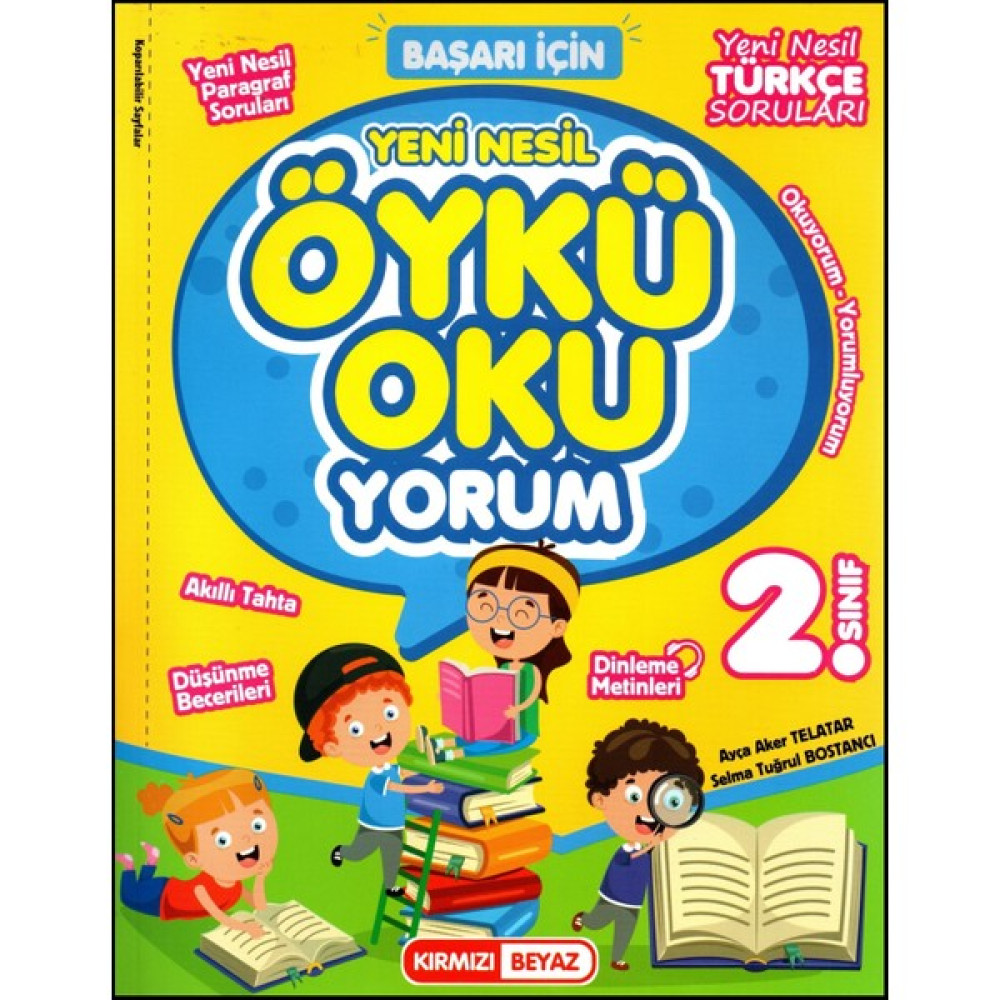 Kırmızı Beyaz Yayınlar Kırmızı Beyaz 2.Sınıf Yeni Nesil Öykü Oku-Yorum Türkçe & Paragraf Kitabı Türkçe Fiyatı