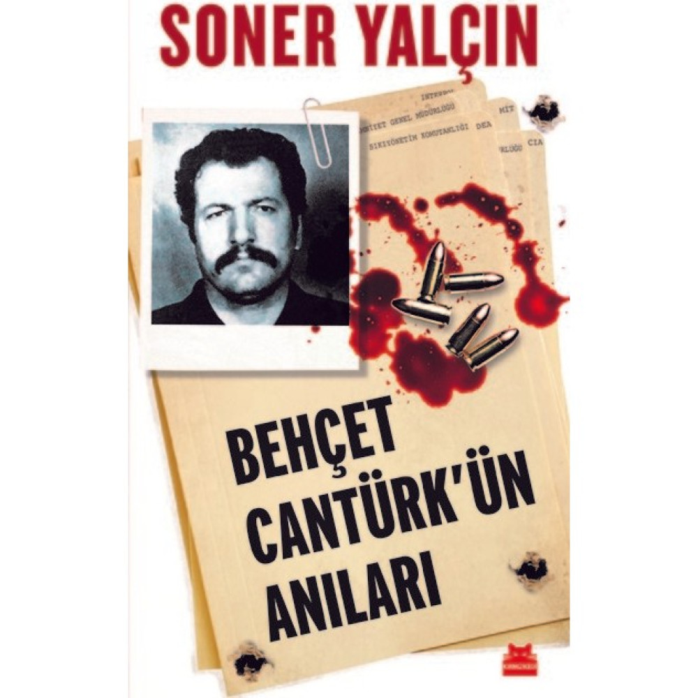 Kırmızı Kedi Yayınevi Behçet Cantürk'ün Anıları Soner Yalçın 280 Sayfa Türk ve Dünya Siyaseti Fiyatı