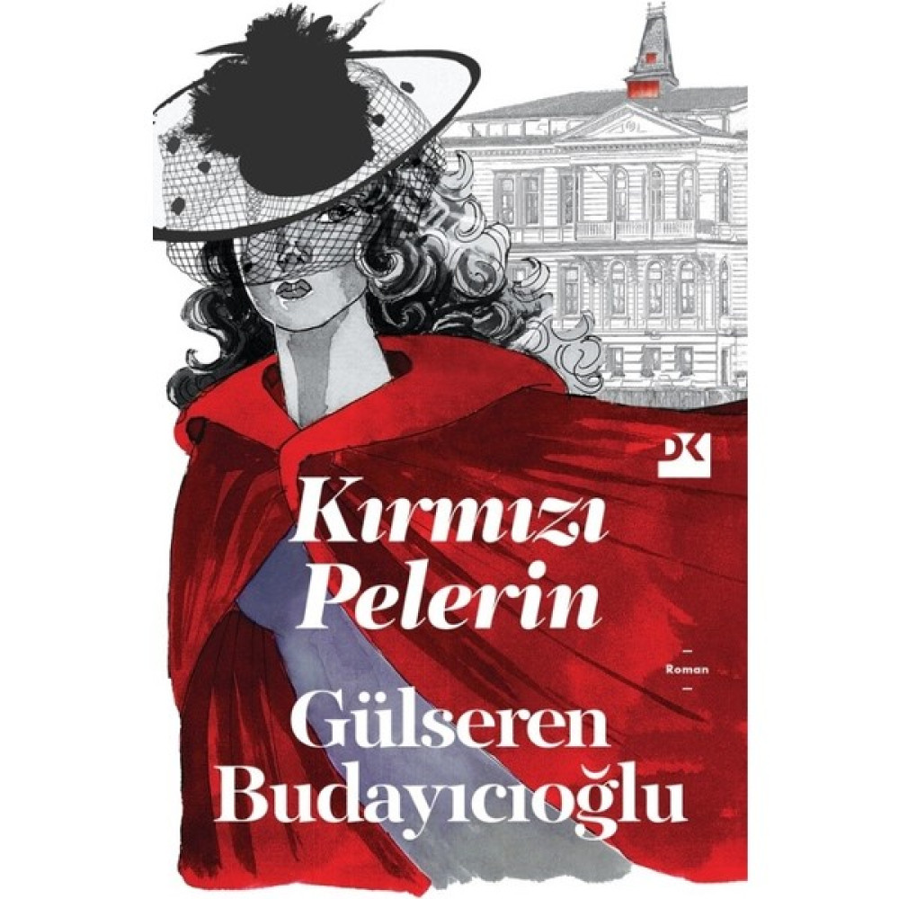 Kırmızı Pelerin - Gülseren Budayıcıoğlu Öykü Kitapları Fiyatı