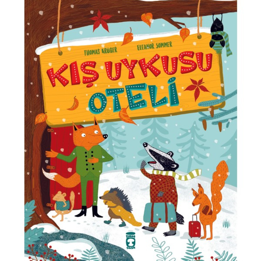 Kış Uykusu Oteli - Thomas Krüger Okul Öncesi Eğitici & Öğretici Kitaplar Fiyatı
