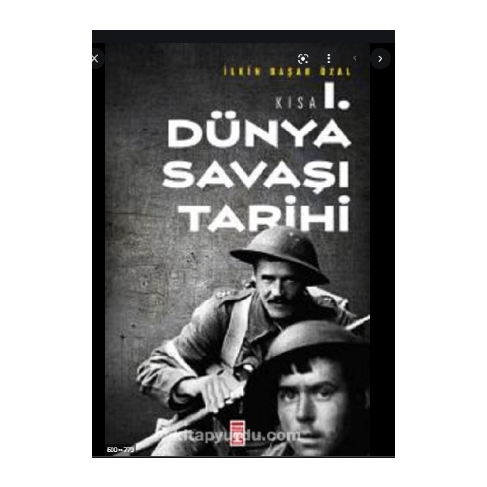 Kısa Birinci Dünya Savaşı Tarihi Dünya Tarihi Fiyatı