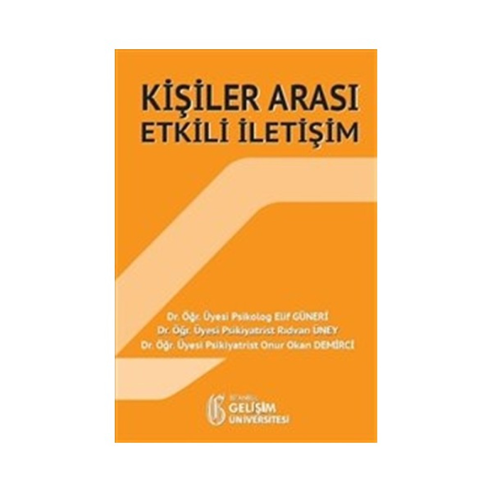 Kişiler Arası Etkili İletişim Kişisel Gelişim ve Psikoloji Fiyatı