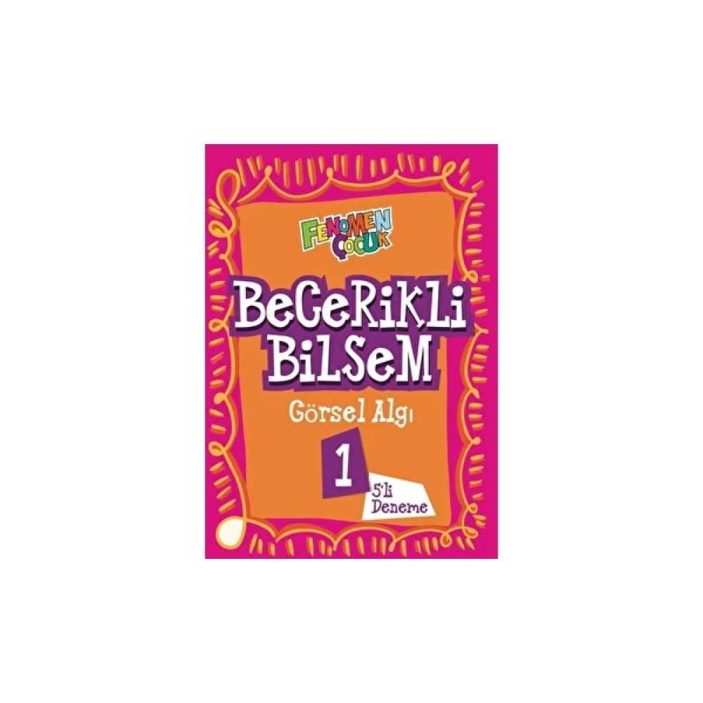 Kişisel Yayınlar Fenomen Çocuk Becerikli Bilsem Görsel Algı 1 Tüm Dersler Fiyatı