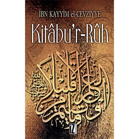 KITÂBU'R-RÛH - İBNÜ´L KAYYIM EL-CEVZIYYE