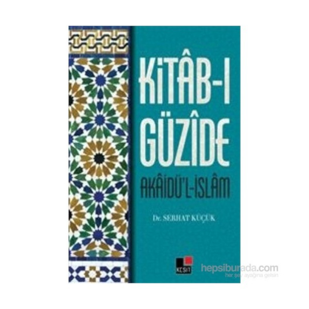 Kitab-I Güzide-Serhat Küçük Din Kitapları Fiyatı