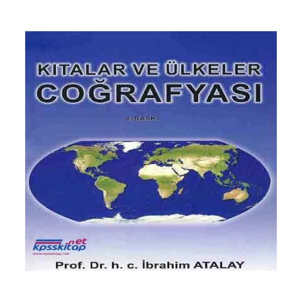 Kıtalar ve Ülkeler Coğrafyası - Ibrahim Atalay Coğrafya Fiyatı