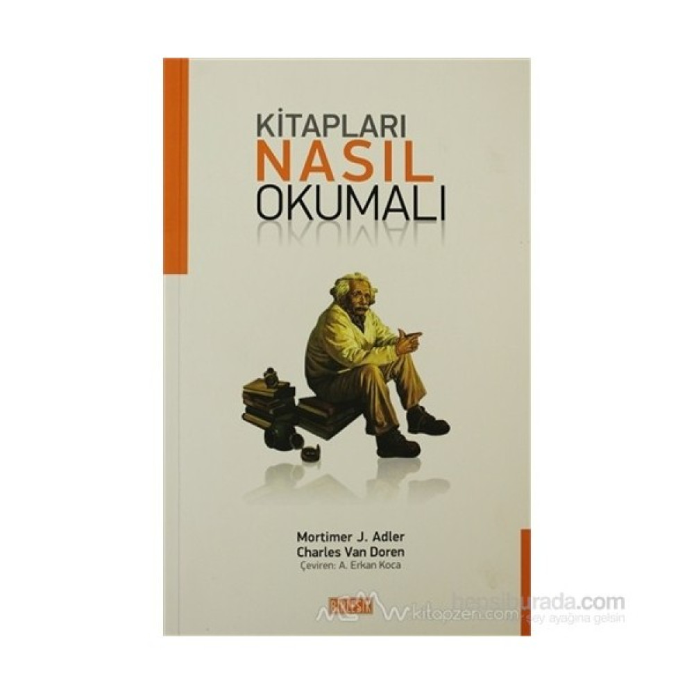Kitapları Nasıl Okumalı - Mortimer Jerome Adler Güncel - Genel Konular Fiyatı