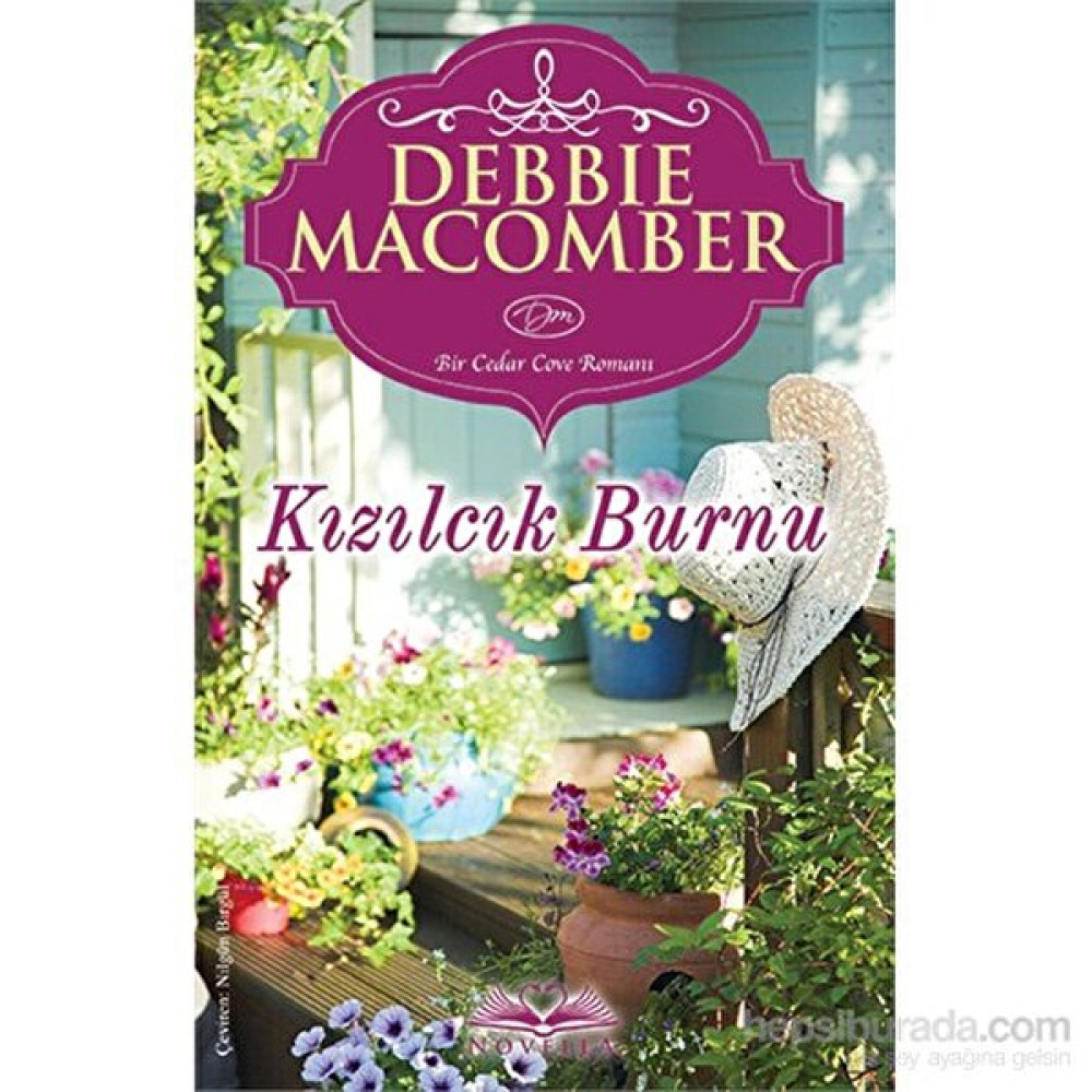 Kızılcık Burnu - Debbie Macomber Dünya Edebiyatı Fiyatı