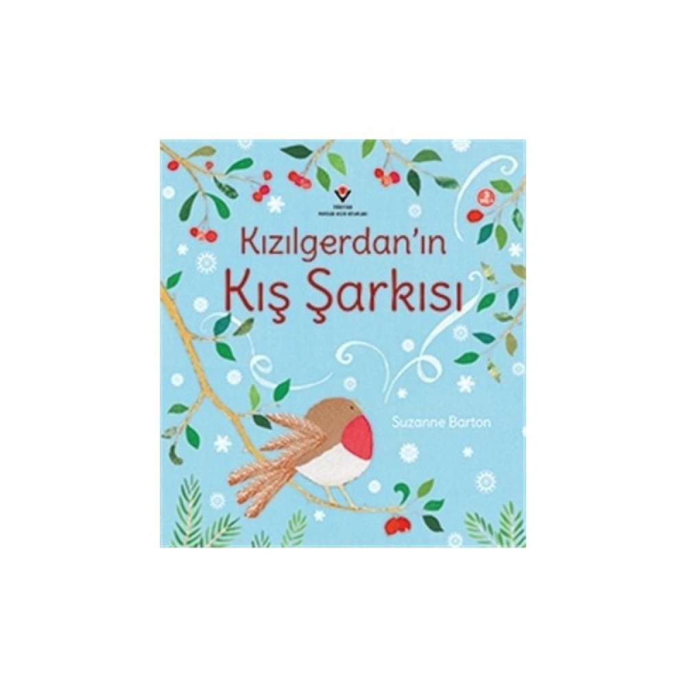 Kızılgerdan'ın Kış Şarkısı - Suzanne Barton Çocuk ve Gençlik Fiyatı