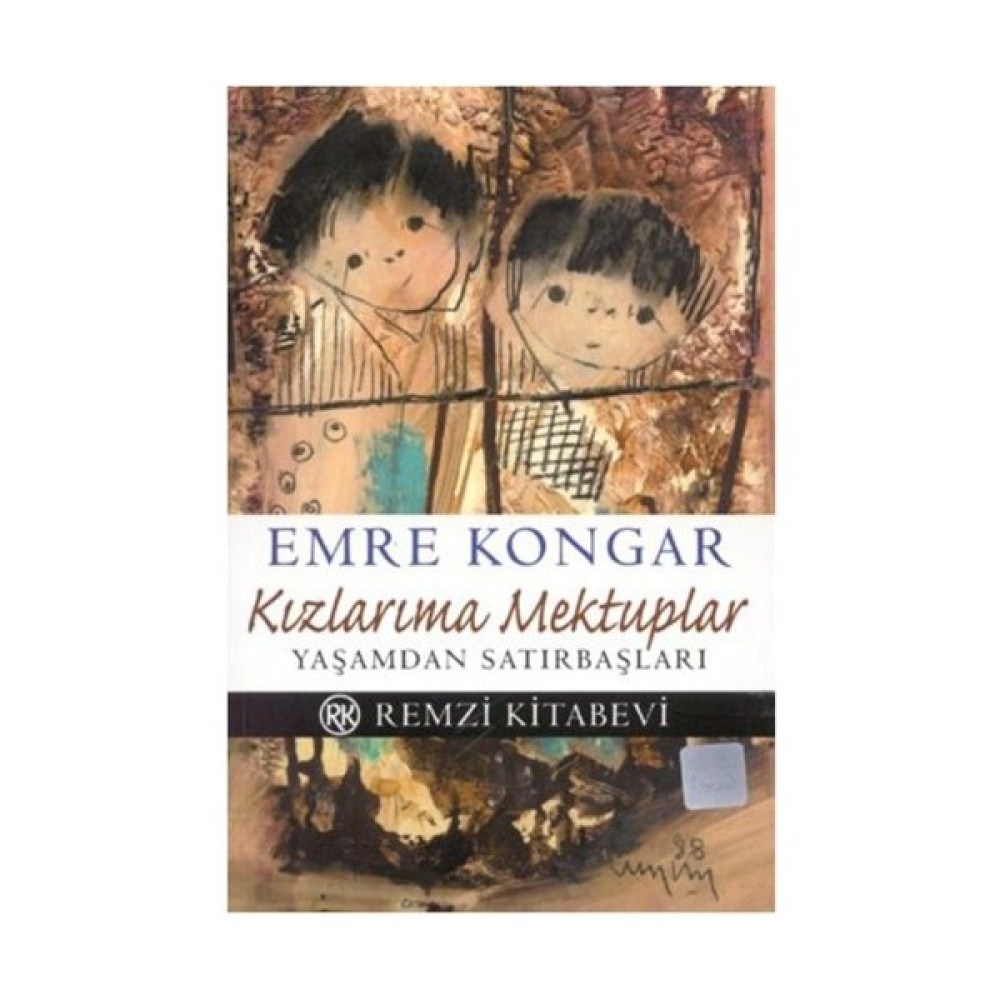 Kızlarıma Mektuplar Mektup - Anı - Günlük - Anlatı Fiyatı