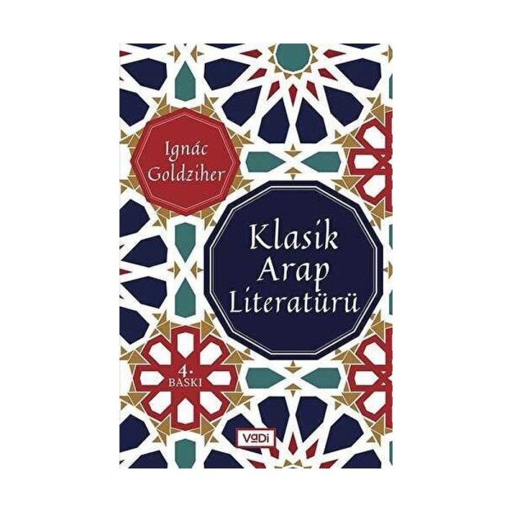 Klasik Arap Literatürü-Ignaz Goldziher İnceleme Kitapları Fiyatı