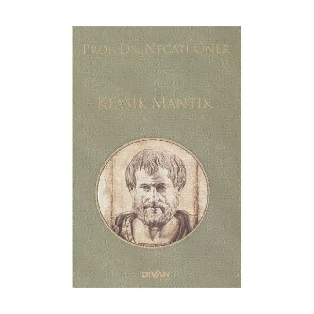 Klasik Mantık - Necati Öner Felsefe Kitapları Fiyatı