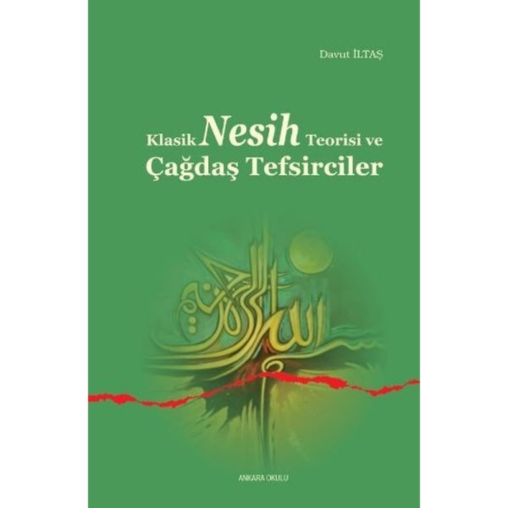 Klasik Nesih Teorisi ve Çağdaş Tefsirciler Dünya Tarihi Fiyatı