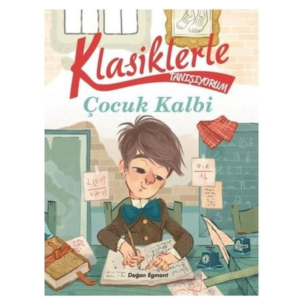 Klasiklerle Tanışıyorum Çocuk Kalbi Çocuk Öykü Fiyatı