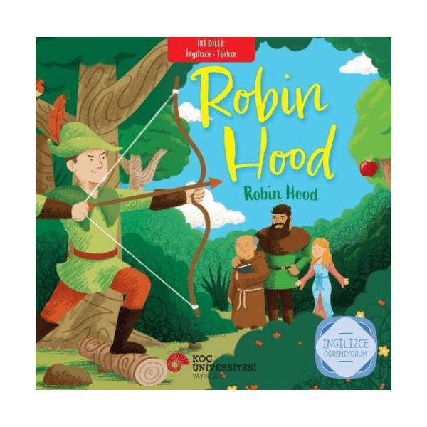 Koç Üniversitesi Yayınları Robin Hood - William Langland Yabancı Dil Öğretici Kitaplar ve Eğitim Setleri Fiyatı