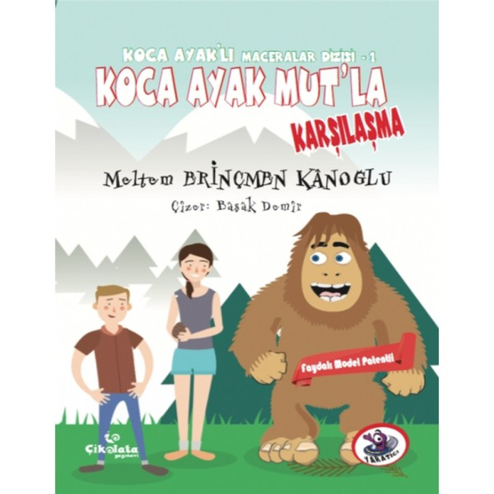 Koca Ayak Mut 1: Koca Ayak Mut'la Karşılaşma (8+ Yaş) - Meltem Erinçmen Kânoğlu Okul Öncesi Eğitici & Öğretici Kitaplar Fiyatı