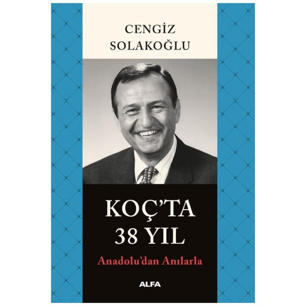 Koç’ta 38 Yıl Mektup - Anı - Günlük - Anlatı Fiyatı