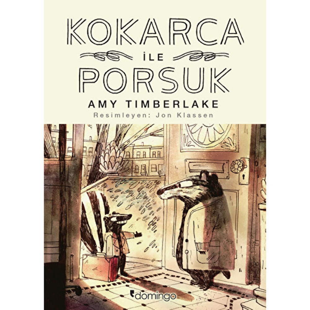 Kokarca ile Porsuk - Amy Timberlake Çocuk Öykü Fiyatı