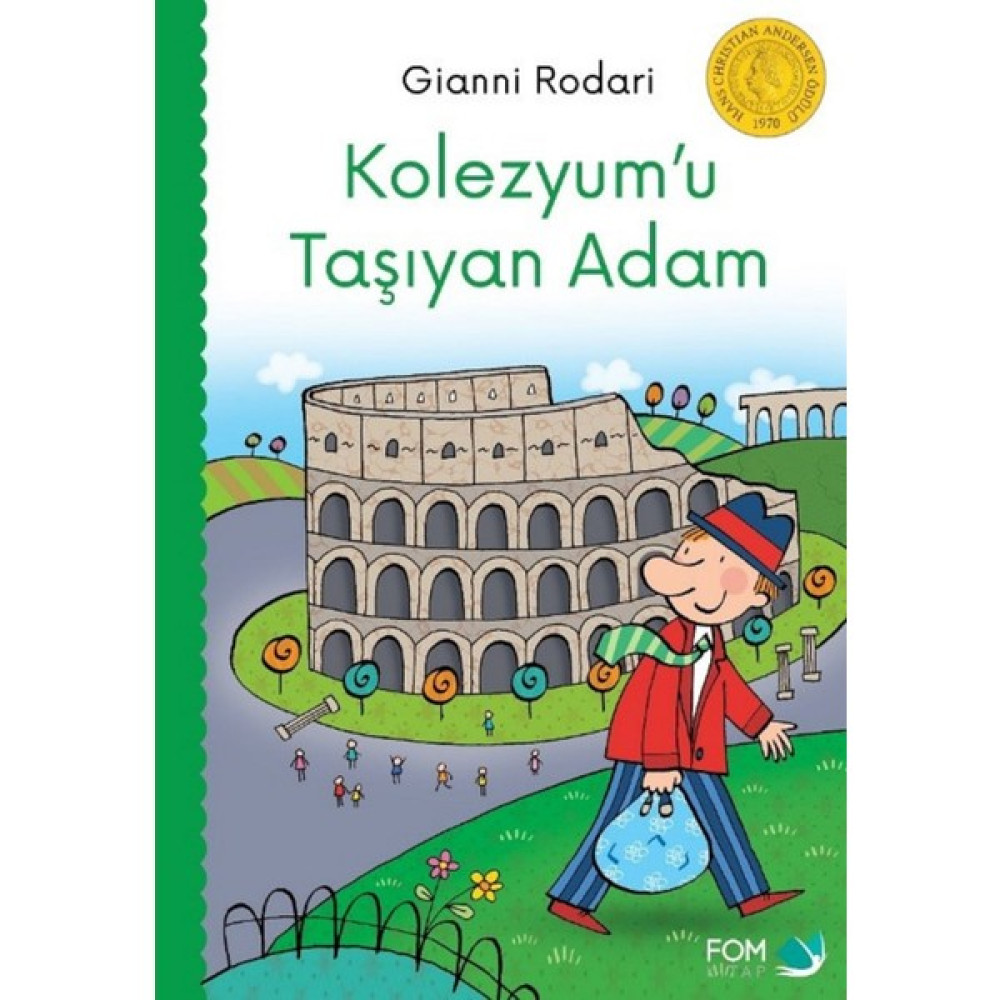 Kolezyumu Taşıyan Adam - Gianni Rodari Çocuk Öykü Fiyatı