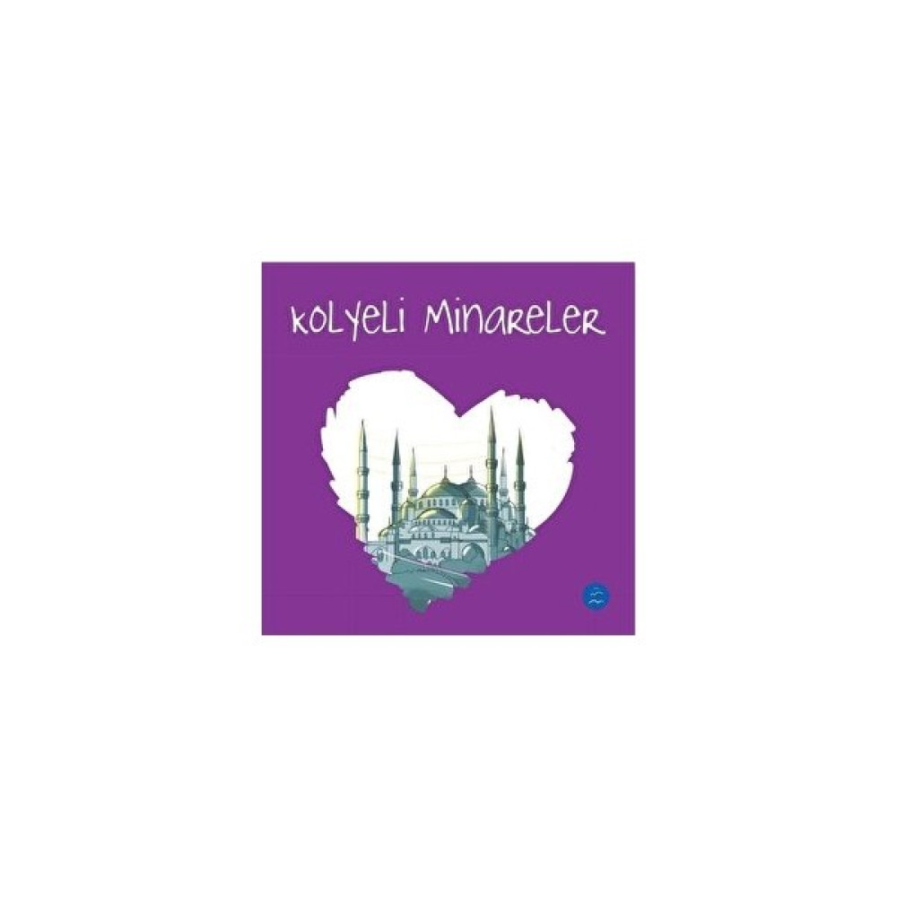 Kolyeli Minareler - Sevgi Zinciri Seti 6 - Kolektif Çocuk Masal Fiyatı