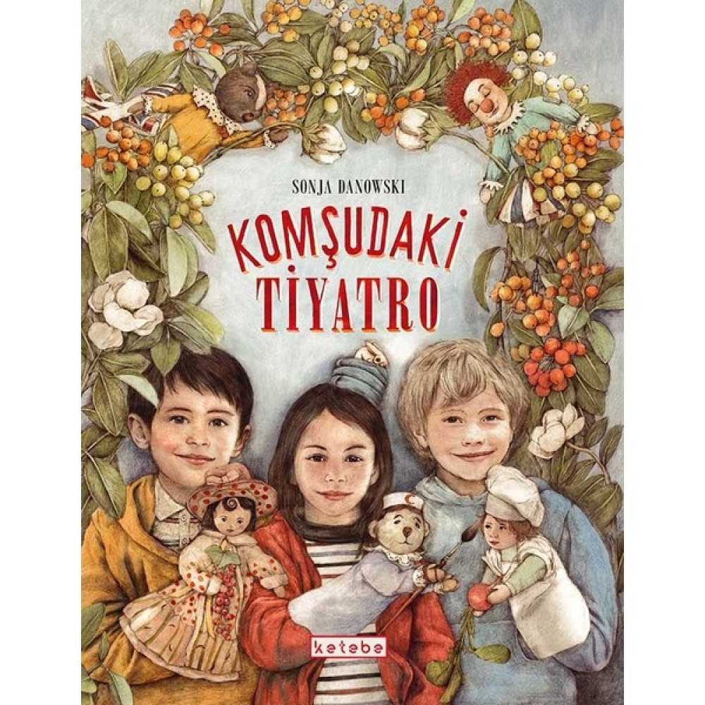 Komşudaki Tiyatro - Sonja Danowski Çocuk Öykü Fiyatı