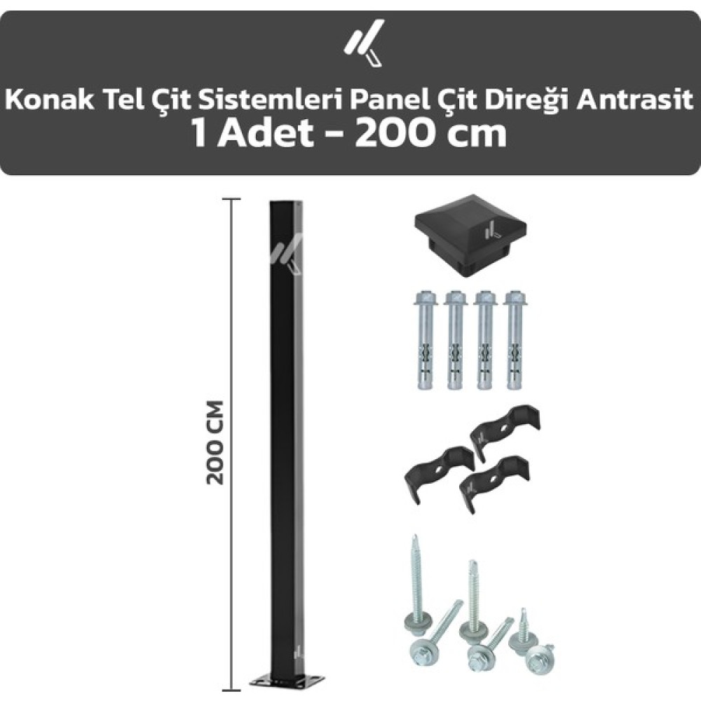 KONAK TEL ÇİT SİSTEMLERİ 1 ADET PANEL ÇİT DİREĞİ 200 CM AKSESUARLAR DAHİL - Antrasit Oto Boyaları Fiyatı
