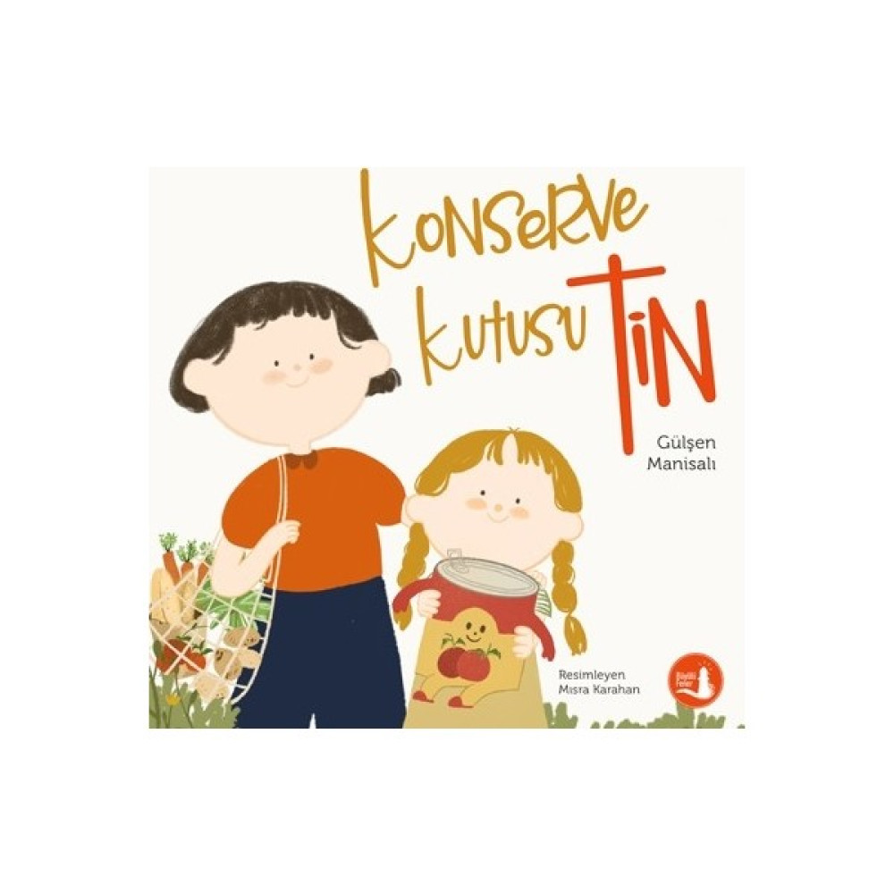 Konserve Kutusu Tin - Gülşen Manisalı Çocuk Öykü Fiyatı