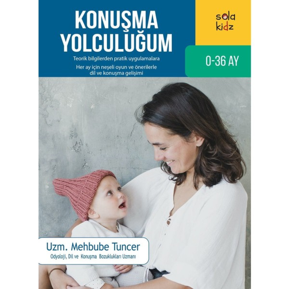 Konuşma Yolculuğum - Mehbube Tuncer Aile & Çocuk Bakımı Fiyatı