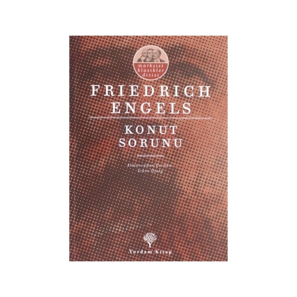 Konut Sorunu - Friedrich Engels Akademik Fiyatı