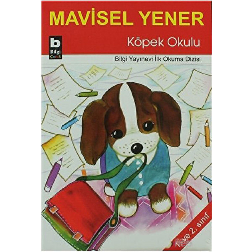 Köpek Okulu - Mavisel Yener Çocuk Masal Fiyatı