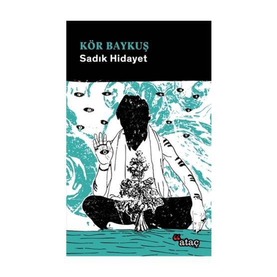 Kör Baykuş - Sadık Hidayet