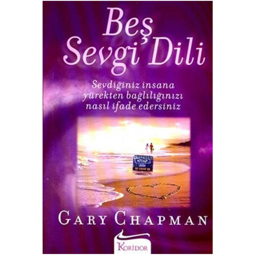 Koridor Yayıncılık Gary Chapman Gary Chapman - Beş Sevgi Dili - Gary Chapman Kişisel Gelişim Kitapları Fiyatı