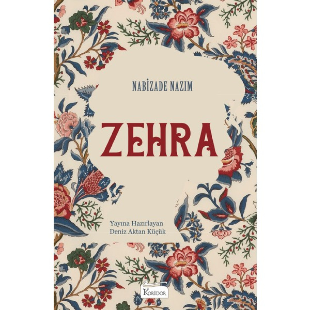 Koridor Yayıncılık Zehra - Nabizade Nazım Türk Klasikleri Fiyatı