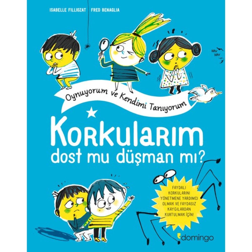 Korkularım - Isabelle Filliozat Çocuk Öykü Fiyatı