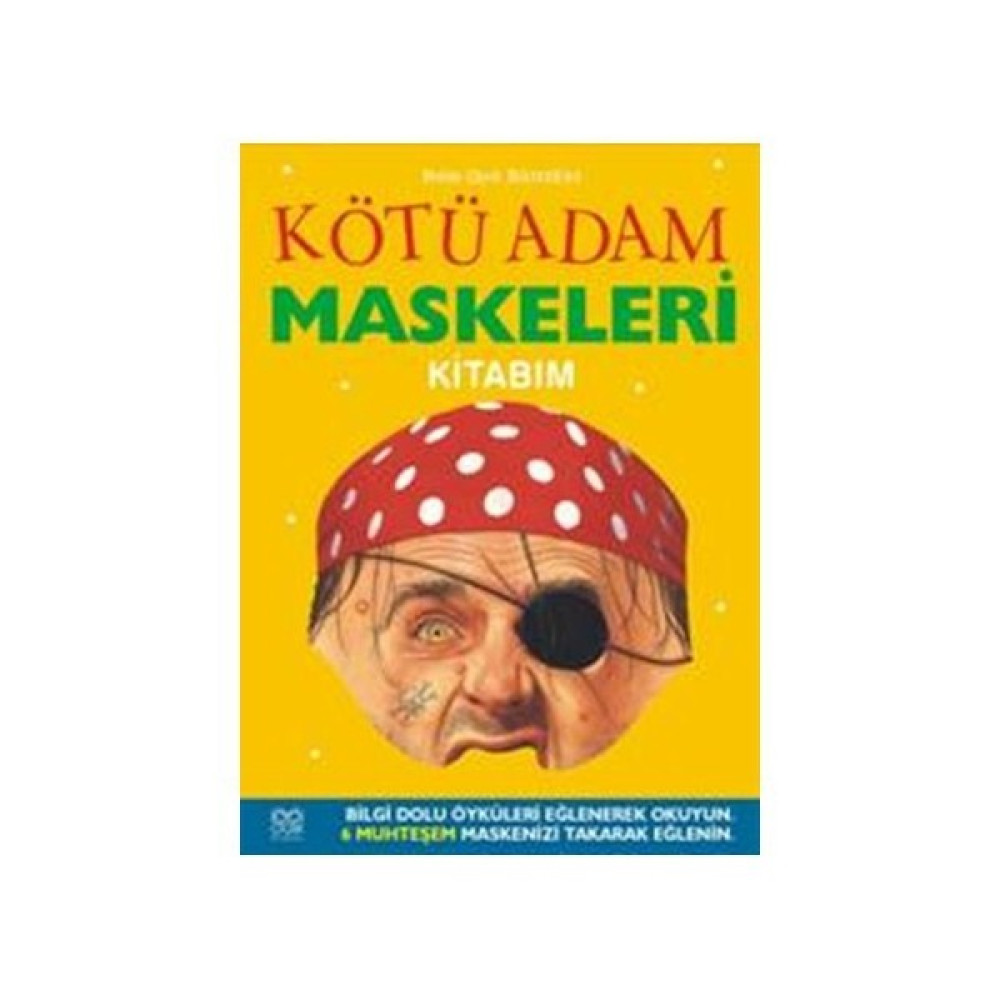 Kötü Adam Maskeleri Kitabım-Elizabeth Miles Çocuk Masal Fiyatı