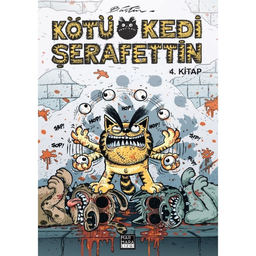Kötü Kedi Şerafettin 4. Kitap - Bülent Üstün Çizgi Roman Fiyatı