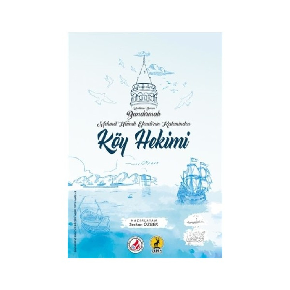 Köy Hekimi - Mehmet Hamdi Efendi Biyografi Kitapları Fiyatı