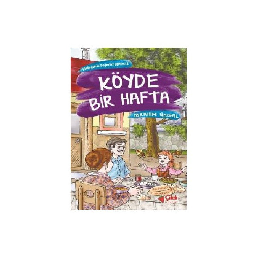Köyde Bir Hafta-İbrahim Ünsal Çocuk Masal Fiyatı