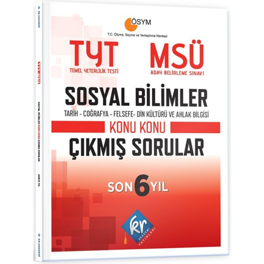 Kr Akademi Yayınları TYT - MSÜ Sosyal Bilimler Son 6 Yıl Konu Konu Çıkmış Sorular Sosyal Bilgiler Fiyatı